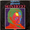 EGBERTO GISMONTI / Sonho 70
